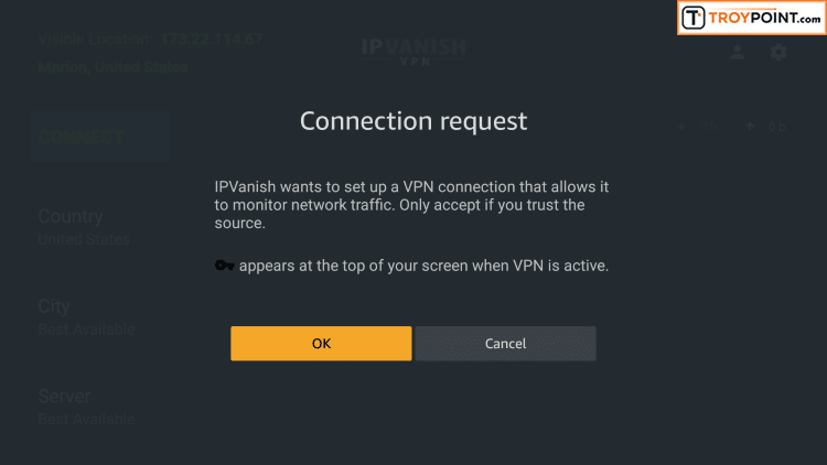 Step 8 - Click OK for VPN Connection Request On Fire TV Stick