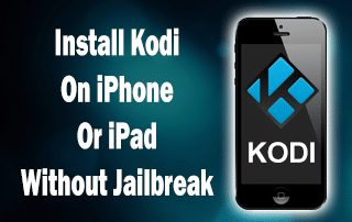 Install Kodi On iPhone Or iPad