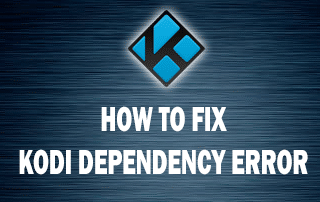 Fix Failed to Install a Dependency in Kodi