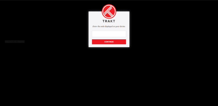enter the code on trakt and click continue