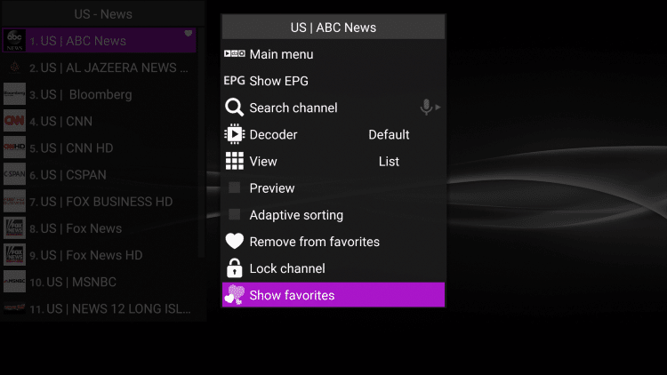 Your selected channel will then be added to your favorites. to view your favorites, hold down the Options button again then scroll down and select Show favorites.