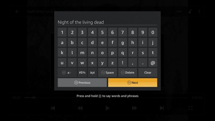Then enter in the title of the Movie or TV Show you are watching and click Next.
