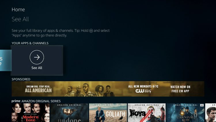 Return to home-screen and under Your Apps & Channels click See All.