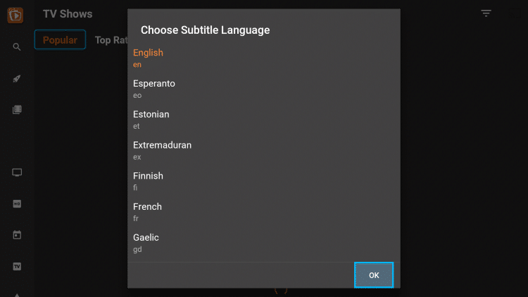 Choose your preferred Subtitle language. If English is your preferred language just click OK.