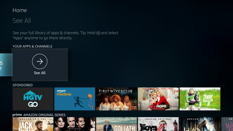 Once back on the Home screen, scroll to the far right under Your Apps & Channels and select See All.
