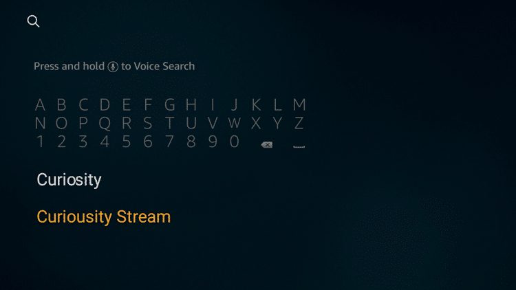 Step 2 - How to Install CuriosityStream on Firestick:Fire TV
