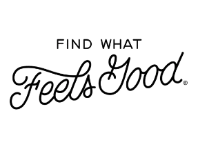 Find What Feels Good