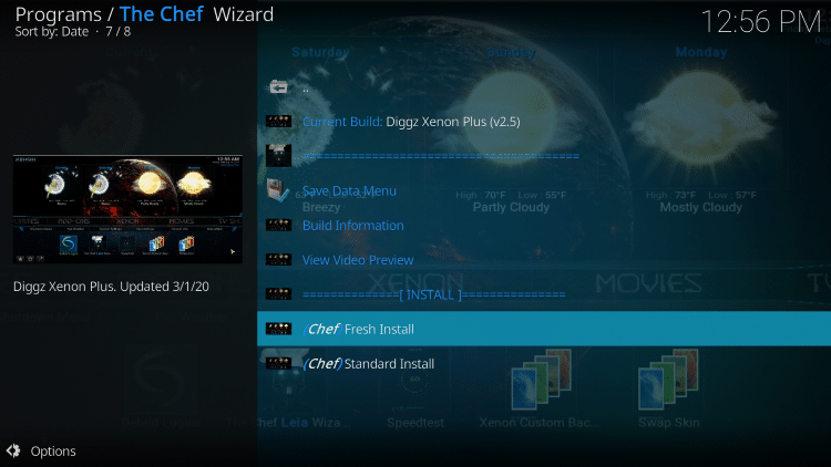 Scroll down and select Chef Fresh Install diggz xenon kodi build