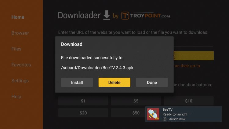 You will now be taken back to Downloader. Click Delete
