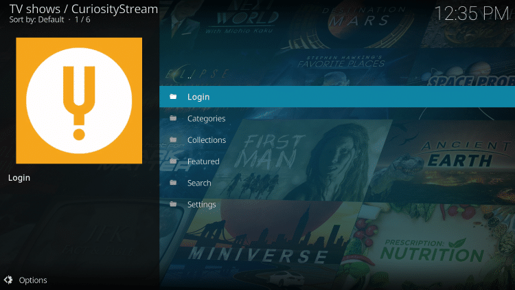 Installation of the CuriosityStream Kodi Addon is now complete!