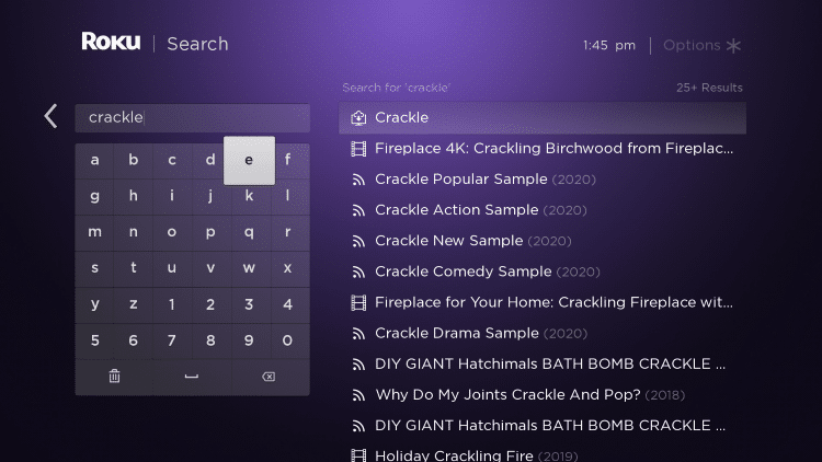 Enter in "Crackle" within the search bar