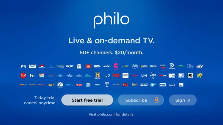 That's it! When launching Philo TV you can either Sign in or choose Start free trial