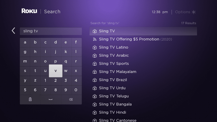 Enter in "sling tv" within the search bar
