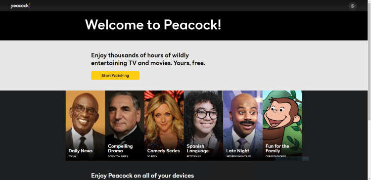 You are then redirected to a Welcome to Peacock page. Click Start Watching to get started.