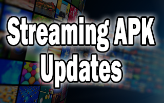 Streaming Apk Updates For August 2021 New Working