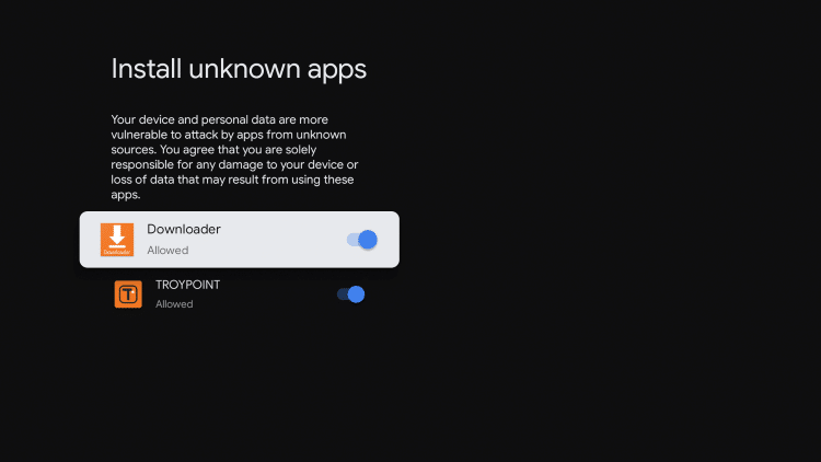 Turn on unknown sources for the Downloader app