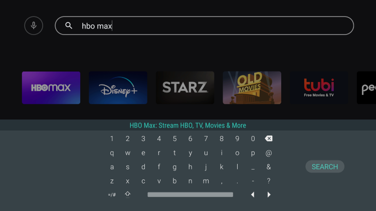 Enter “HBO Max” in the search bar and click Search.