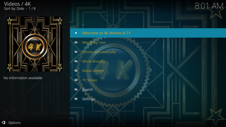 That's it! You have successfully installed the 4K Kodi Addon