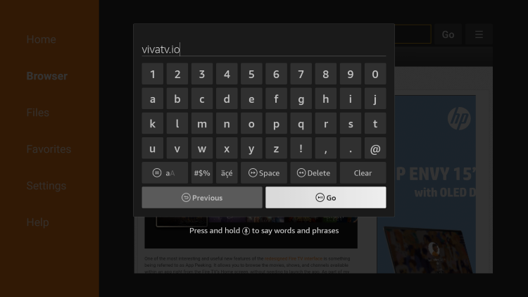 Click the Search box and type the following URL exactly as it is listed here - vivatv.io and click Go