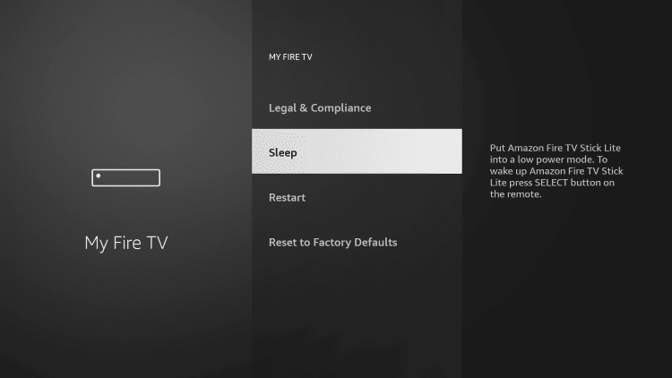 Faites défiler vers le bas et choisissez Sleep pour désactiver Firestick