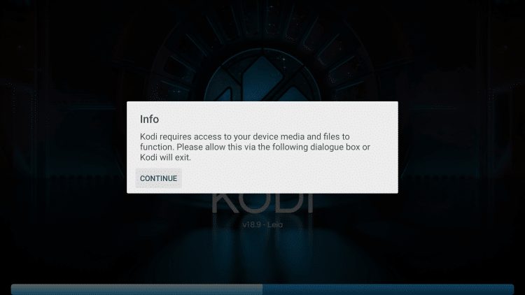 Launch Kodi and click Continue.