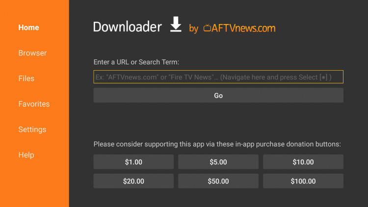 Install the Downloader App on your device and launch it.
