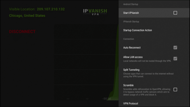 Start IPVanish will automatically launch the application when the Firestick or Fire TV is turned on.