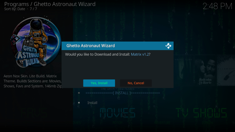 Click Yes, Install matrix kodi build