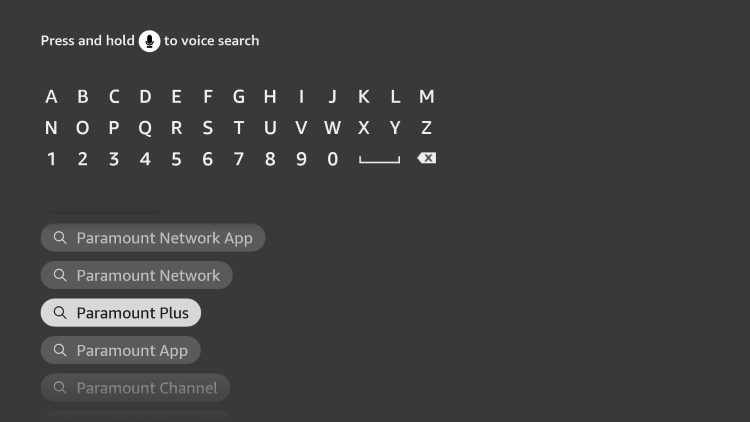 Type in "Paramount Plus" and select the option from the dropdown menu.