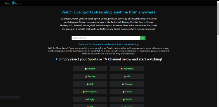 Stream2Watch is one of the most well-known Free Sports Streaming Sites around.