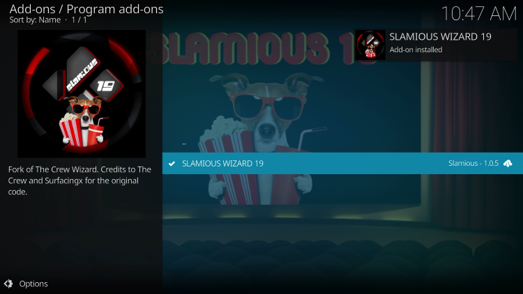 Wait for the Slamious Wizard 19 add-on installed message