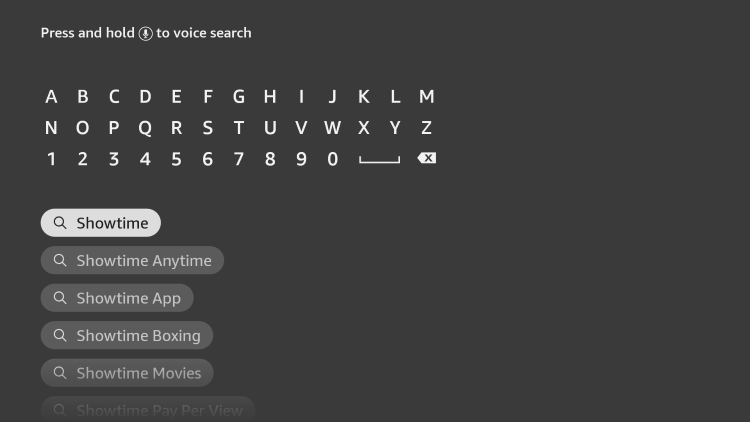Enter in "Showtime" and click the first option that appears.