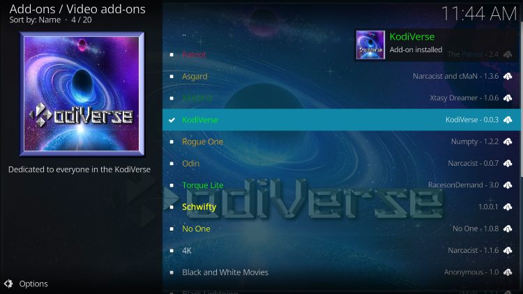 Wait for the "KodiVerse Add-on Installed" message to appear