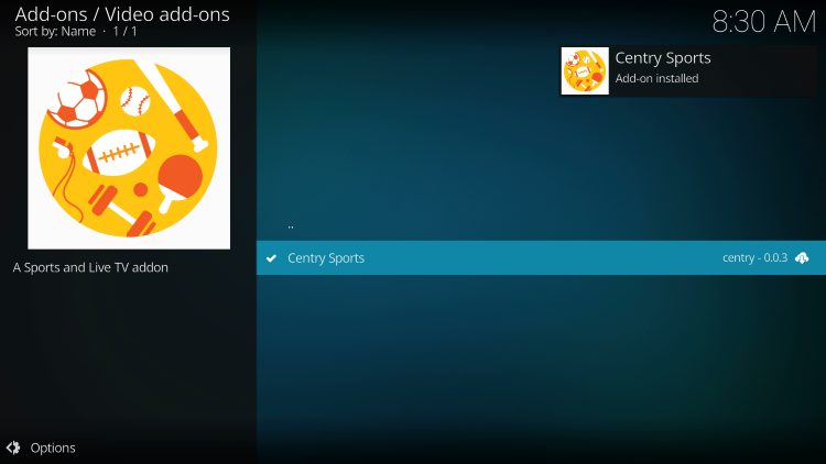 Wait for the "Centry Sports Add-on Installed" message to appear