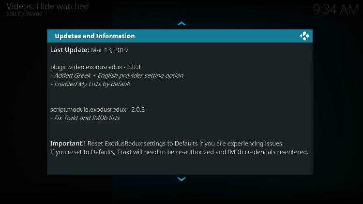 Click the back button your remote to exit the Updates and Information message that appears