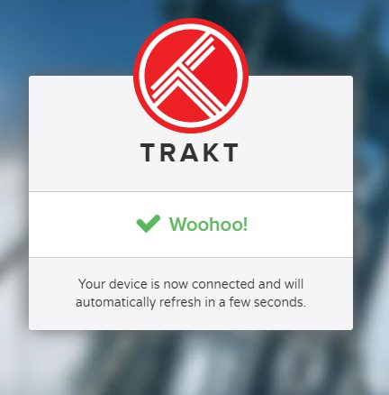 An authorization message will appear for Trakt.