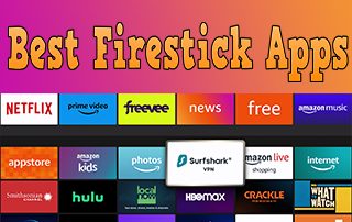 50+ Best Firestick Apps for Free Movies, TV, & More (2023)