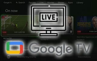 google tv live update