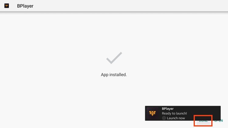 bplayer ready to launch. click done