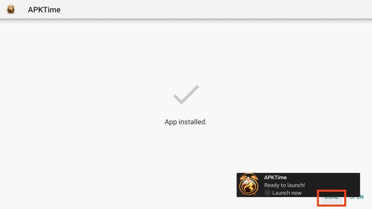 apktime ready to launch message. click done