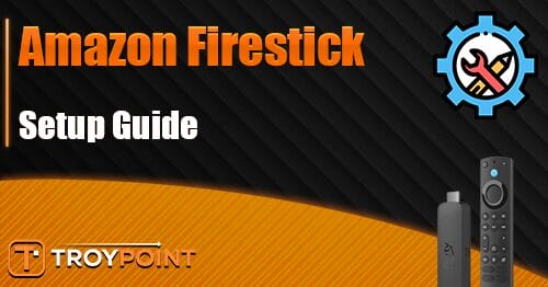 How to Setup Your Amazon Firestick Fire TV 2025 Guide