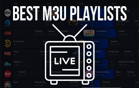 Best M3U Playlists