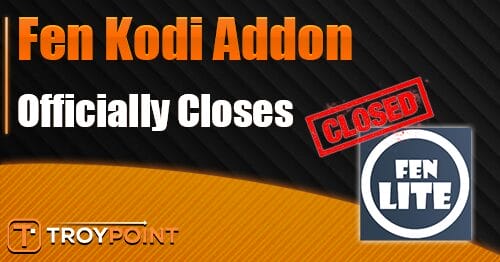 FEN Kodi Shuts Down