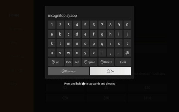 Enter the following URL - incognitoplay.app and click Go.