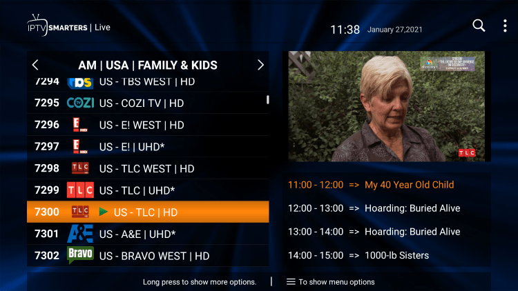 Locate any preferred channel and hold down the OK button.