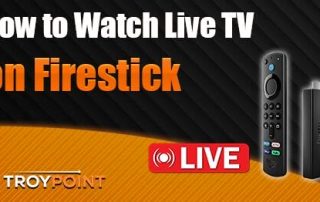 watch live tv on firestick