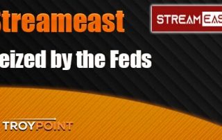 Streameast seized by US authorities