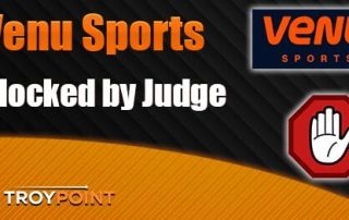 Venu Sports Blocked by Judge