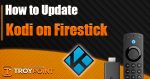 How to Update Kodi on Firestick