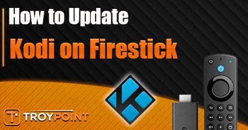 How to Update Kodi on Firestick to Latest Version (21.1 Omega)